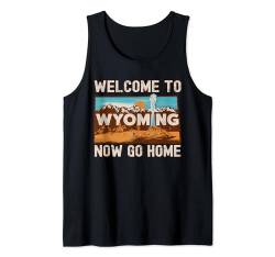 Lustiges "Welcome To Wyoming"-Retro-Design, lustiges Wyoming Tank Top von Funny State Pride Souvenir Apparel