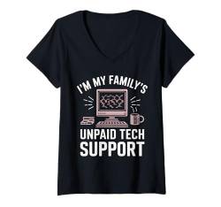 Damen Ich bin der unbezahlte technische Support meiner Familie Lustige Computertechnik T-Shirt mit V-Ausschnitt von Funny Techinician Sayings Apparel