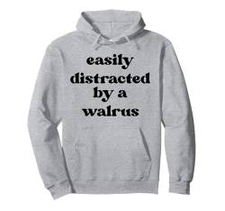 Leicht abgelenkt – Walross Dad Mom Walross Pullover Hoodie von Funny Walrus Gift for Men, Women, Dad & Mom