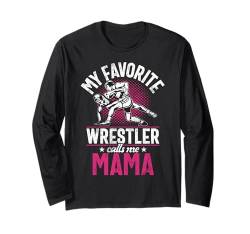 Mein Lieblingswrestler nennt mich Mama Wrestling Mother Wrestle Langarmshirt von Funny Wrestling Gifts Women Mother's Day