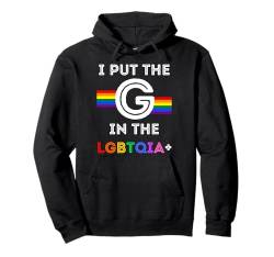 Pride I Put The G In The LGBTQIA+ Regenbogen, für Herren, Damen, Kinder, Spaß Pullover Hoodie von Gay Pride Shopp