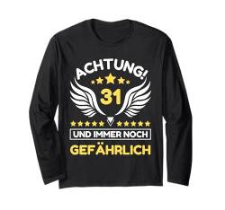 31 Jahre 31. Geburtstag I 31.ter Geburtstag I 31 Geburtstag Langarmshirt von GebGesch 31. Geburtstag Geschenke