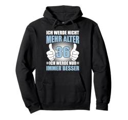 36 Jahre 36. Geburtstag I 36.ter Geburtstag I 36 Geburtstag Pullover Hoodie von GebGesch 36. Geburtstag Geschenke