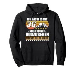 36 Jahre 36. Geburtstag I 36.ter Geburtstag I 36 Geburtstag Pullover Hoodie von GebGesch 36. Geburtstag Geschenke