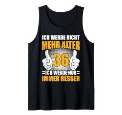 36 Jahre 36. Geburtstag I 36.ter Geburtstag I 36 Geburtstag Tank Top von GebGesch 36. Geburtstag Geschenke