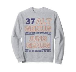 37 Jahre 37. Geburtstag I 37.ter Geburtstag I 37 Geburtstag Sweatshirt von GebGesch 37. Geburtstag Geschenke