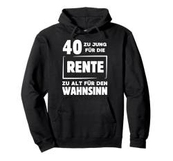 40 Jahre 40. Geburtstag I 40.ter Geburtstag I 40 Geburtstag Pullover Hoodie von GebGesch 40. Geburtstag Geschenke