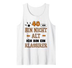 40 Jahre 40. Geburtstag I 40.ter Geburtstag I 40 Geburtstag Tank Top von GebGesch 40. Geburtstag Geschenke