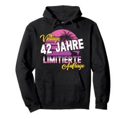 42 Jahre 42. Geburtstag I 42.ter Geburtstag I 42 Geburtstag Pullover Hoodie von GebGesch 42. Geburtstag Geschenke