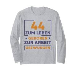 44 Jahre 44. Geburtstag I 44.ter Geburtstag I 44 Geburtstag Langarmshirt von GebGesch 44. Geburtstag Geschenke