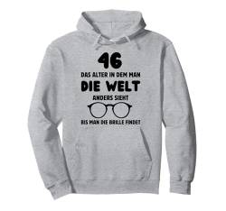 46 Jahre 46. Geburtstag I 46.ter Geburtstag I 46 Geburtstag Pullover Hoodie von GebGesch 46. Geburtstag Geschenke