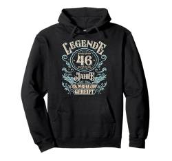 46 Jahre 46. Geburtstag I 46.ter Geburtstag I 46 Geburtstag Pullover Hoodie von GebGesch 46. Geburtstag Geschenke