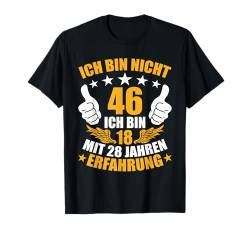 46 Jahre 46. Geburtstag I 46.ter Geburtstag I 46 Geburtstag T-Shirt von GebGesch 46. Geburtstag Geschenke