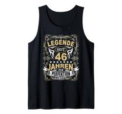 46 Jahre 46. Geburtstag I 46.ter Geburtstag I 46 Geburtstag Tank Top von GebGesch 46. Geburtstag Geschenke