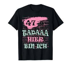 47 Jahre 47. Geburtstag I 47.ter Geburtstag I 47 Geburtstag T-Shirt von GebGesch 47. Geburtstag Geschenke