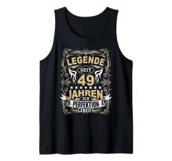 49 Jahre 49. Geburtstag I 49.ter Geburtstag I 49 Geburtstag Tank Top von GebGesch 49. Geburtstag Geschenke