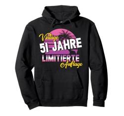 51 Jahre 51. Geburtstag I 51.ter Geburtstag I 51 Geburtstag Pullover Hoodie von GebGesch 51. Geburtstag Geschenke