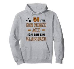 51 Jahre 51. Geburtstag I 51.ter Geburtstag I 51 Geburtstag Pullover Hoodie von GebGesch 51. Geburtstag Geschenke