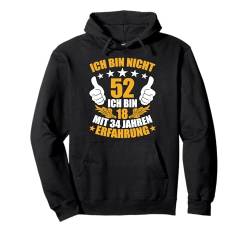 52 Jahre 52. Geburtstag I 52.ter Geburtstag I 52 Geburtstag Pullover Hoodie von GebGesch 52. Geburtstag Geschenke