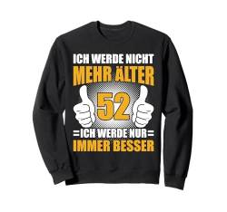 52 Jahre 52. Geburtstag I 52.ter Geburtstag I 52 Geburtstag Sweatshirt von GebGesch 52. Geburtstag Geschenke