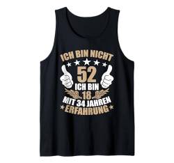 52 Jahre 52. Geburtstag I 52.ter Geburtstag I 52 Geburtstag Tank Top von GebGesch 52. Geburtstag Geschenke