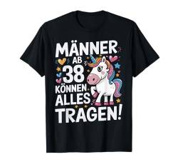 38. Geburtstag Mann Männer Ab 38 Jahre Deko Lustig Geschenk T-Shirt von Geburtstag Geschenke für Männer zum 38. Geburtstag