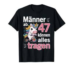 47. Geburtstag Mann Männer Ab 47 Jahre Lustiger Spruch T-Shirt von Geburtstag Geschenke für Männer zum 47. Geburtstag