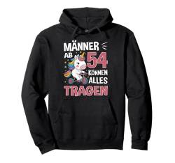 54. Geburtstag Mann Männer Ab 54 Jahre Lustiger Spruch Pullover Hoodie von Geburtstag Geschenke für Männer zum 54. Geburtstag