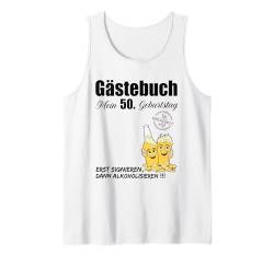 Mein 50. Geburtstag Party Mann Frau - Gästebuch Tank Top von Geburtstag Spaß Crew