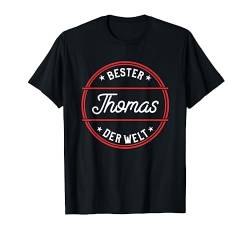 Bester Thomas der Welt Thomas T-Shirt von Geburtstag Thomas Geschenk