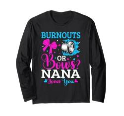 Gender Reveal Party Burnouts oder Bögen, rosa oder blau, Nana Langarmshirt von Gender Reveal Baby Shower Family Matching