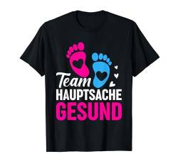 Team Hauptsache Gesund - Gender Reveal T-Shirt von Gender Reveal Party team hauptsache gesund