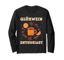 GLÜHWEIN ENTHUSIAST Weihnachtsmarkt Glühweinstand Glühwein Langarmshirt von Geschenk Glühwein T-Shirt Lustig Glühweinstand