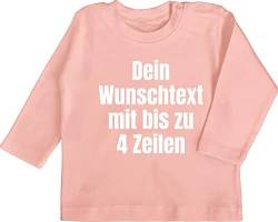 Baby Langarmshirt - Aufdruck selbst gestalten - Wunschtext - 6/12 Monate - Babyrosa - selber Bedrucken Text drucken Lassen zum eigener Druck individuell personalisierte Geschenke eigene Schrift von Geschenk mit Namen personalisiert by Shirtracer