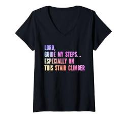 Damen Lord Guide Steps Treppensteiger Lustiges christliches T-Shirt mit V-Ausschnitt von Geschenke für christliche Fitnessstudio-Bekleidung