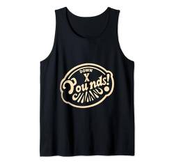 Down X Pounds! ---- Tank Top von Gewichtsverlust Bekleidung