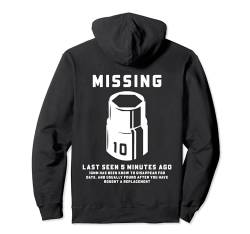 Lustiger Mechaniker, Maschinisten, fehlt 10 mm Stecknuss (auf der Rückseite) Pullover Hoodie von Gifts For Machinist Men