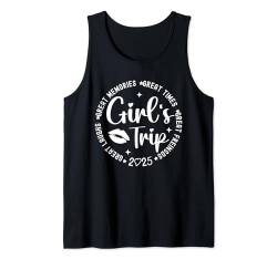 Mädchenwochenende Tolle Erinnerungen Frauen-Mädchenreise 2025 Tank Top von Girls Trip Favors Girls Weekend Accessories