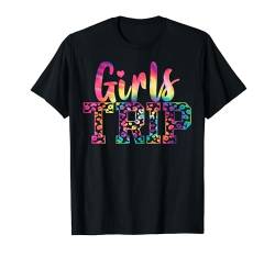 Wochenende für Mädchen, Ausflug für Frauen T-Shirt von Girls Trip Favors Girls Weekend Accessories