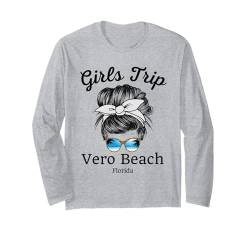 Damen Mädchen Trip Vero Beach | Reise Urlaub Vero Beach Langarmshirt von Girls Trip Vacation Travel Co