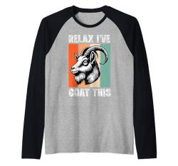 Vintage und Retro Ziege Geschenk Lustig Relax I've Goat This Meme Raglan von Goats Gifts Relax I've Goat This Goats T Shirt