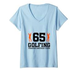 Damen 65. Geburtstag Golf 65 Jahre alt Golfspieler Geburtstag T-Shirt mit V-Ausschnitt von Golf Birthday Designs for Golf Players