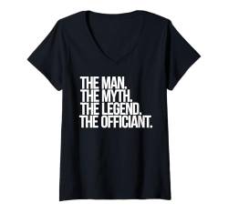 Damen Offizielle Hochzeitszeremonie Mann Der Mythos Die Legende T-Shirt mit V-Ausschnitt von Graphic 365