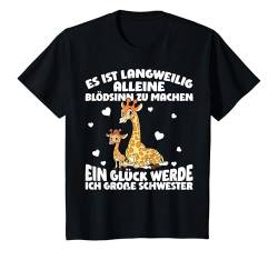 Kinder Schwester Langweilig Blödsinn Zu Machen Giraffe Mädchen T-Shirt von Große Schwester Geschenke