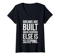 Damen Dreams Are Built - Fitnessstudio, Hektik, Erfolg, Grind, Motivation T-Shirt mit V-Ausschnitt von Gym, Hustle and Success Motivational Gifts