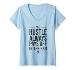 Damen Hustle Pays Off - Fitnessstudio, Geld, Grind, Erfolg, Motivation T-Shirt mit V-Ausschnitt von Gym, Hustle and Success Motivational Gifts