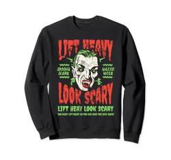 Halloween-Liebhaber Lift Heavy Look Gruselig Fühlen Die Gruselgewinne Sweatshirt von Gym Gear For That Spooky Halloween Fitness Lover