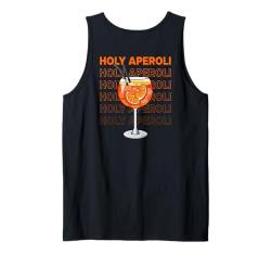 HOLY APEROLI X Feeling Spritzy Aperoly Typography. BACKPRINT Tank Top von HOLY APEROLI X DELUXE SPRITZ FASHION #1