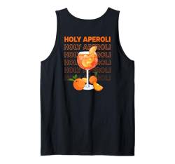 HOLY APEROLI X Feeling Spritzy Aperoly Typography. BACKPRINT Tank Top von HOLY APEROLI X DELUXE SPRITZ FASHION #1