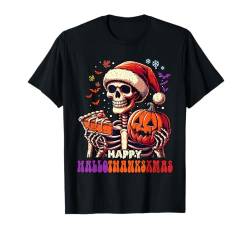 Happy Hallothanksxmas Halloween Thanksgiving Weihnachten T-Shirt von Hallothanksxmas Halloween Thanksgiving Christmas